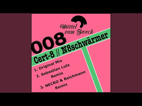 N8schwaermer (Necro & Reichmann Remix)