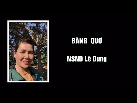 Thể hiện bởi Lê Dung