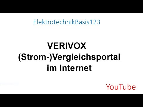 VERIVOX - Das (Strom-) Vergleichsportal vorstellen, erklären, präsentieren #elektrotechnikbasis123