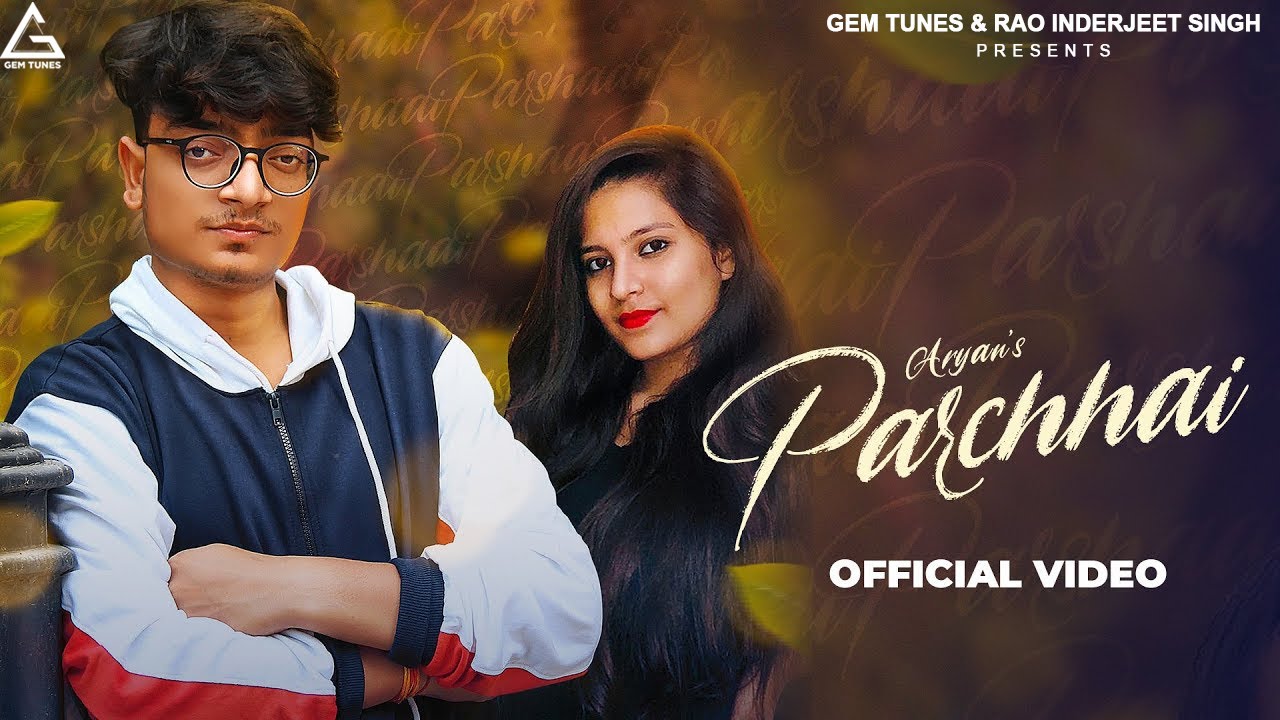 Parchhai Lyrics | Reva Music Box | Aryan Bawana