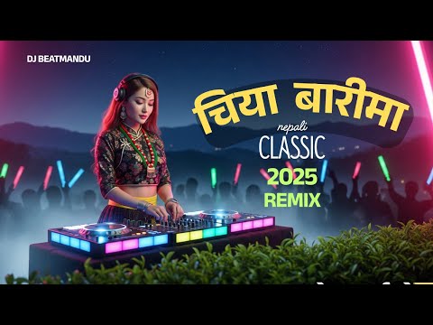 Chiyabari Ma DJ Remix | Night Tea Garden Vibes | Nepali EDM