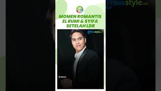 Sikap Romantis El Rumi ke Syifa Hadju setelah Jalani LDR, Terungkap Panggilan Sayang El ke Syifa