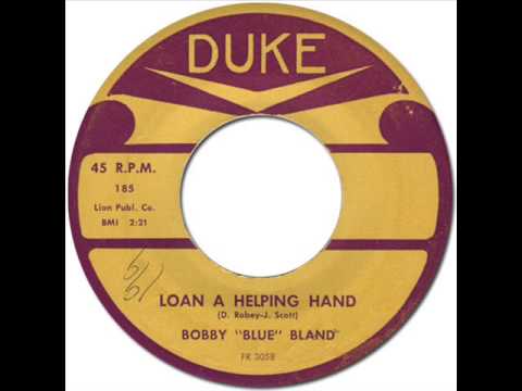 BOBBY "BLUE" BLAND - Loan a Helping Hand [Duke 185] 1958