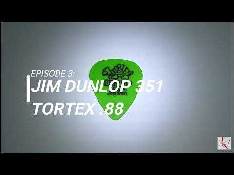 The Plexicon - Episode 3 - Jim Dunlop Tortex 351 0.8mm