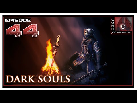 CohhCarnage Plays Dark Souls - Episode 44