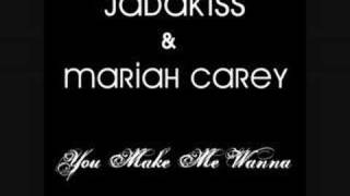 Jadakiss &amp; Mariah Carey -You Make Me Wanna