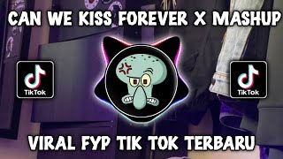Download lagu DJ CAN WE KISS FOREVER X MASHUP HAPPY TEAM VIRAL TIKTOK TERBARU 2024 mp3