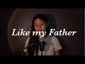 Like my Father - JAX [Cydel Gabutero COVER]