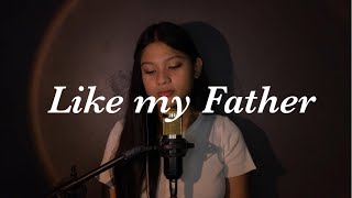 Download lagu Like my Father - JAX [Cydel Gabutero COVER] mp3