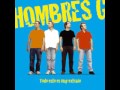 No lo Se - Hombres G