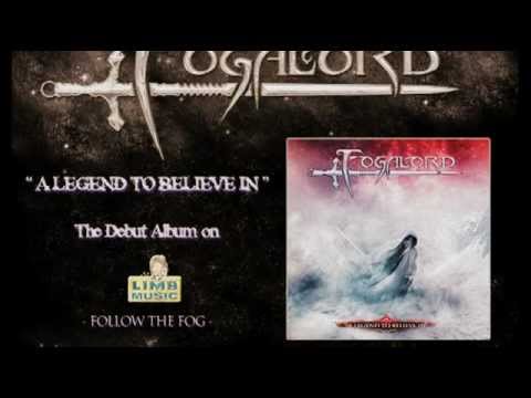 Fogalord - A Legend To Believe In - Album Trailer