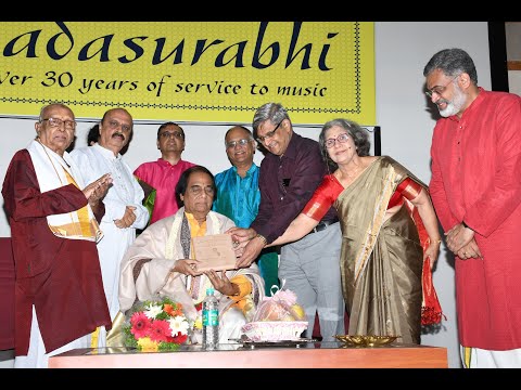 27.  Nadasurabhi –  Felicitation of Sri.T.N.Seshagopalan