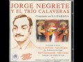 Jorge Negrete - Cuba de mi vida (CON INTRODUCCIÓN)