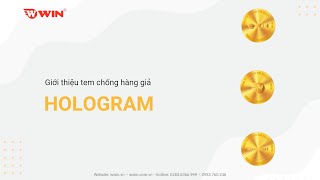 Giới thiệu tem chống hàng giả Hologram