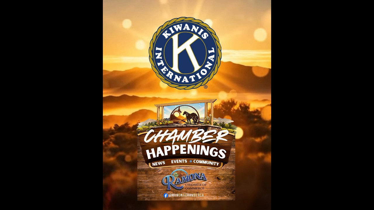 04 29 26 Chamber Happenings   Ramona Kiwanis
