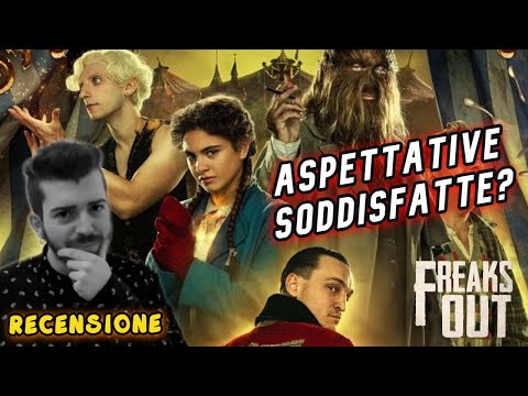 FREAKS OUT di Gabriele Mainetti - MINI RECENSIONE (SENZA SPOILER) - Aspettative soddisfatte?