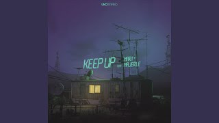 KEEP UP (feat. Mari, Majerle)