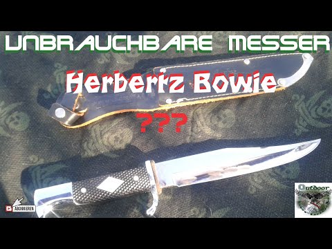 Unbrauchbare Messer:  Herbertz Bowiemesser