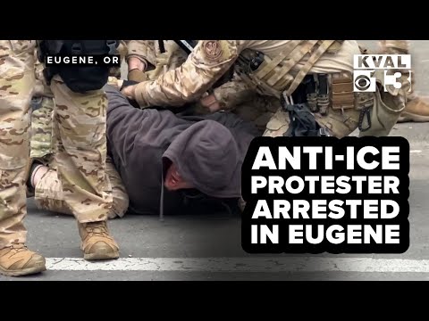 Federal agents arrest protester in Eugene Tuesday