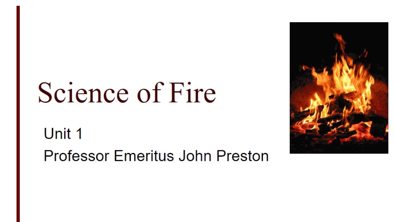 Unit01 Fire Science