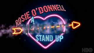 Rosie O'Donnell: A Heartfelt Stand Up (HBO Documentary Films)