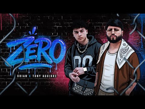 Drian, Tony Aguirre – Zero (Official Video)