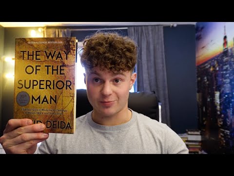 THE WAY OF THE SUPERIOR MAN BY DAVID DEIDA FULL BOOK GUIDE