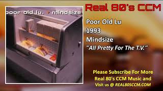 Poor Old Lu - All Pretty For The T.V.