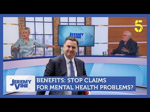 Benefits: Stop claims for mental health problems? Feat. Mike Parry & Mary Loudon | Jeremy Vine