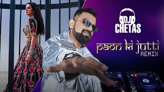 Download lagu Paon Ki Jutti (DJ Chetas Remix) - Jyoti Nooran | Isha Malviya | Jaani | Arvvindr S Khaira | Bunny mp3 Download lagu Paon Ki Jutti (DJ Chetas Remix) - Jyoti Nooran | Isha Malviya | Jaani | Arvvindr S Khaira | Bunny mp3