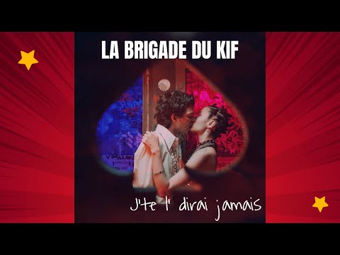 La Brigade du Kif - J'te l'dirai jamais - Clip officiel