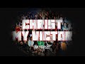Christ My Victor | planetboom demos