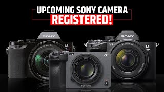 Sony A7V, Sony A7S IV, Sony FX3 II - Sony REGISTERED New Cameras!