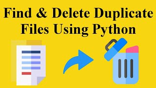 How To Find and Delete Duplicate Files Using Python | Filecmp
