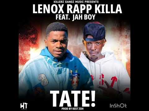 Lenox ft Jah Boy - Tate (Official Audio)