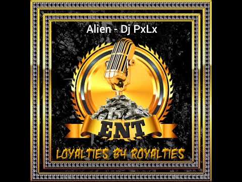 Alien - Dj PxLx