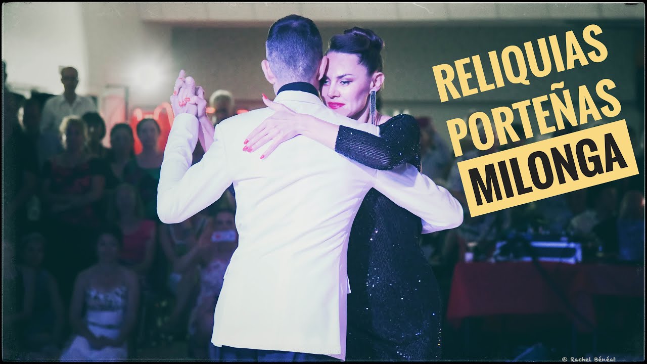 Milonga “Reliquias Porteñas” by Elvira Lambo & Michael ‘El Gato’ Nadtochi