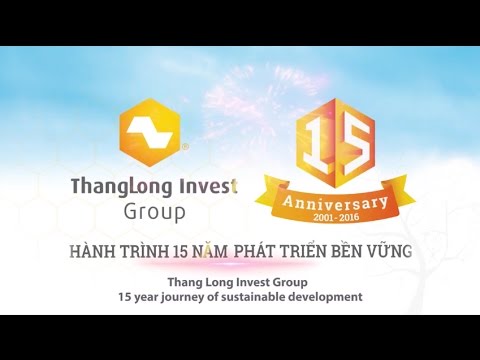Thang Long Invest Group hành trình 15 năm phát triển bền vững