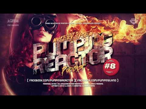 Pumping Reactor Podcast #008 [ MYSTERY SYSTEM ]
