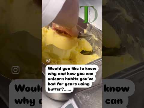 How BUTTER can help you learn an important lesson about your habits