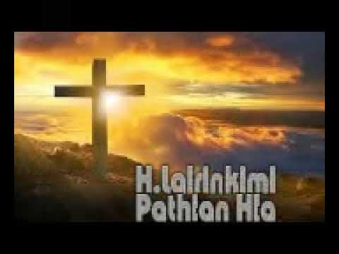 H.Lalrinkimi - Pathian hla