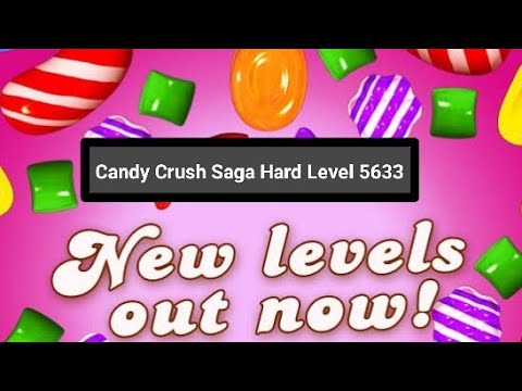How To Win Candy Crush Saga Level 5633 || Hard Level