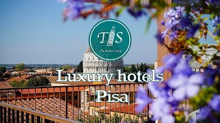 Best Luxury hotels in Pisa (TOP 5)