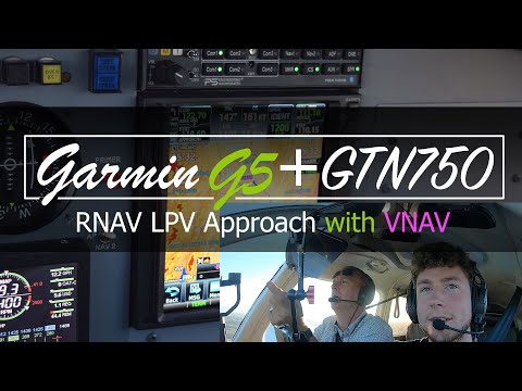 Garmin GTN750 +G5 RNAV/LPV approach with VNAV