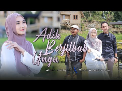 Alfina Nindiyani - Adik Berjilbab Ungu ft Wandra