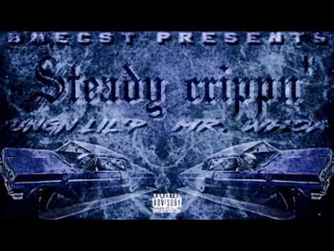 Yungn Lil'P x Mr Whoa - Steady Crippin
