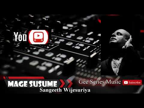 Mage Susume ft Sangeeth Wijesuriya