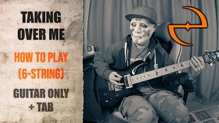 Evanescence - Taking Over Me | GUITAR ONLY + SCREEN TABS (6-String) | HOW TO PLAY
