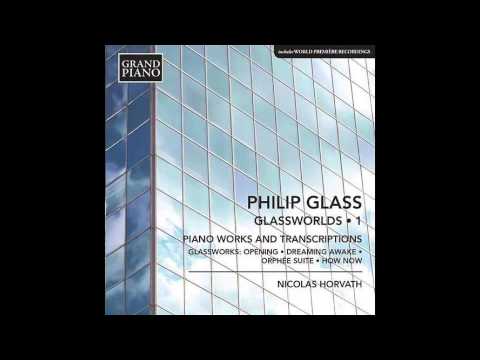 Philip Glass - Dreaming Awake