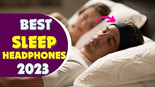 Best Sleep Headphones in 2023! Who Is The NEW #1